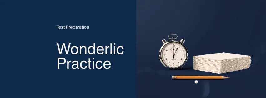 Test pratica Wonderlic: esempi gratuiti e spiegazioni complete