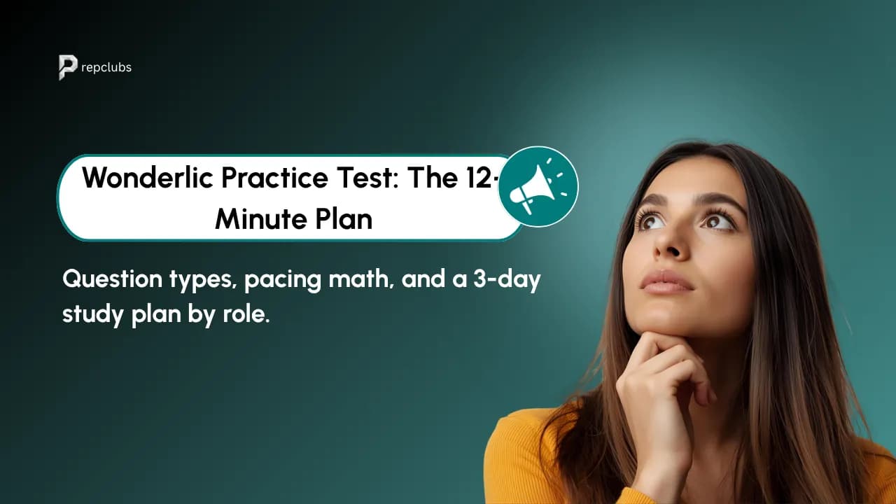 Wonderlic Practice Test: A Study Plan for the 50-Question, 12-Minute Exam